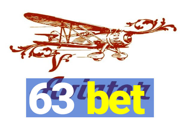 63 bet